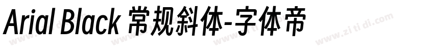 Arial Black 常规斜体字体转换